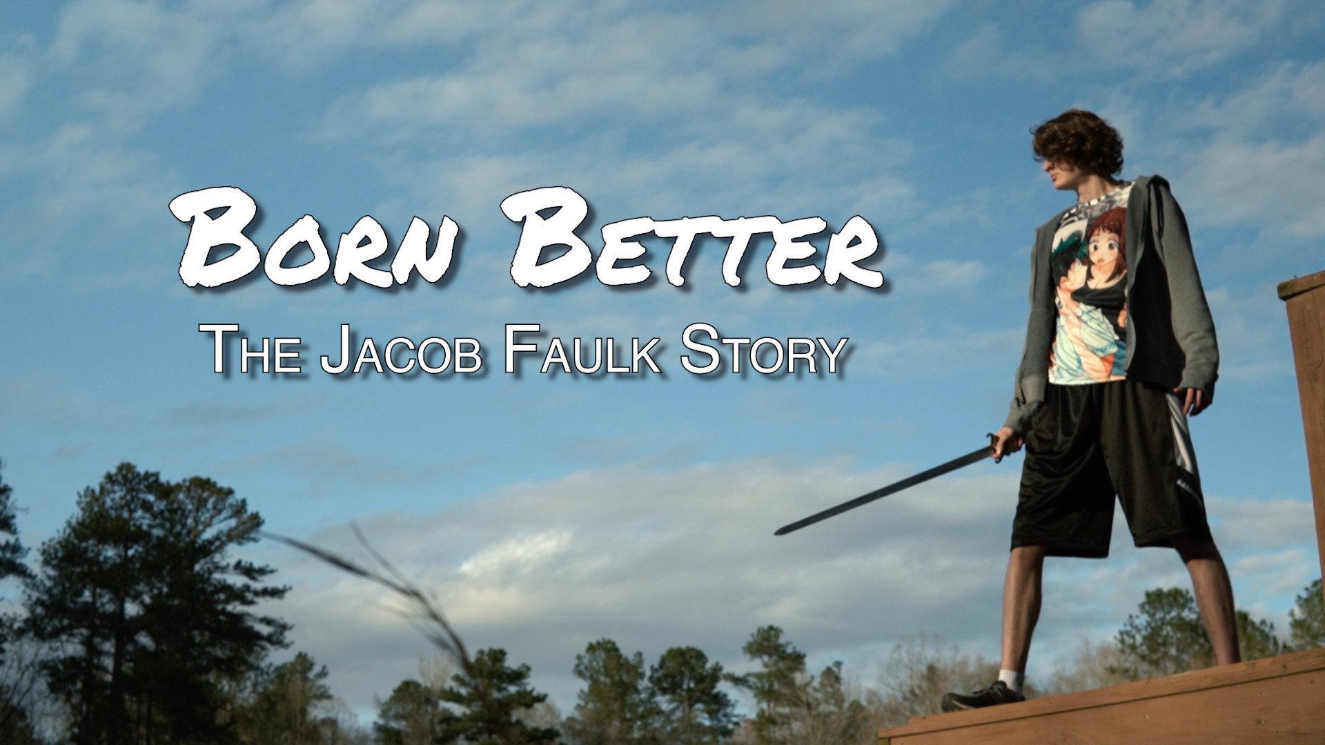 Born Better: The Jacob Faulk Story 2021 movie scene