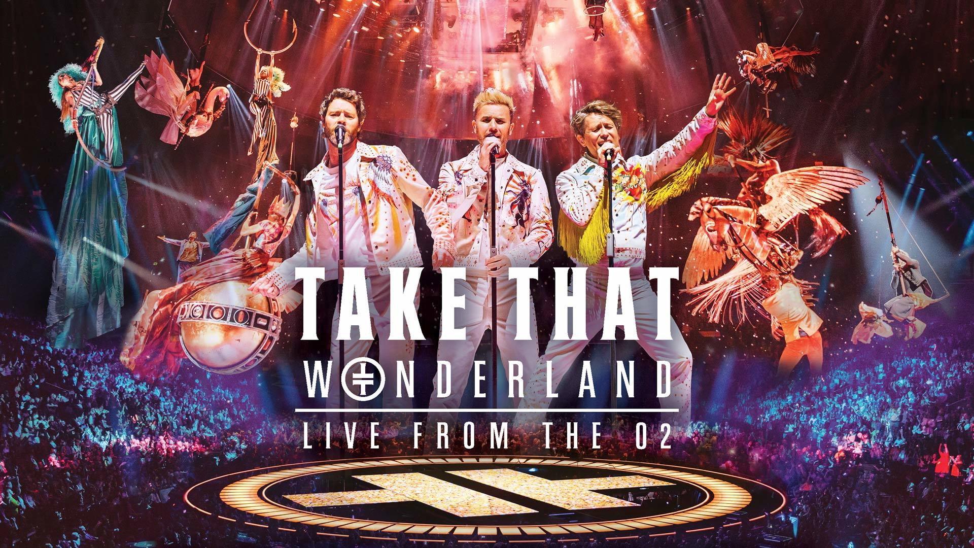 Take That: Wonderland Live from the O2 2017 movie scene