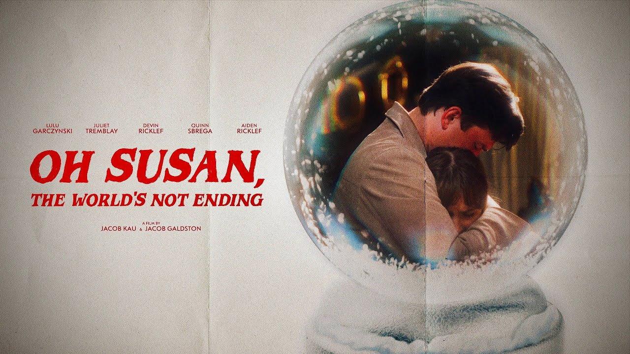 Oh Susan, The World’s Not Ending 2023 movie scene