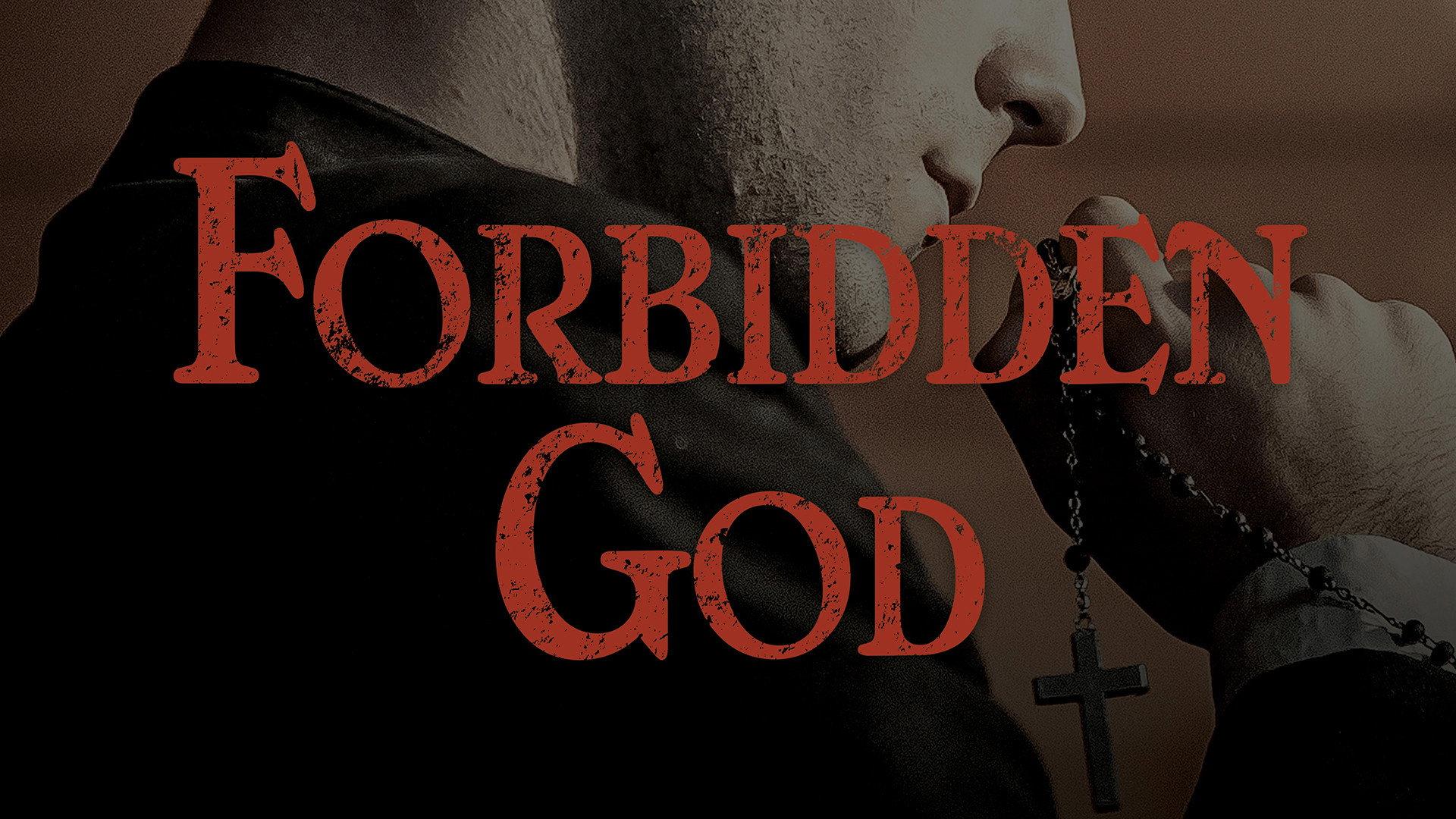 Forbidden God movie scene