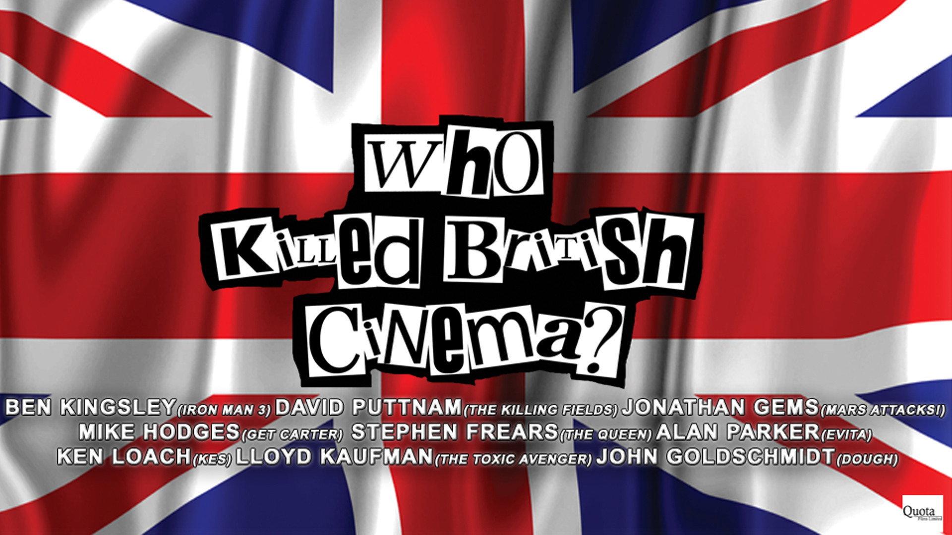 Who Killed British Cinema? 2018 movie scene