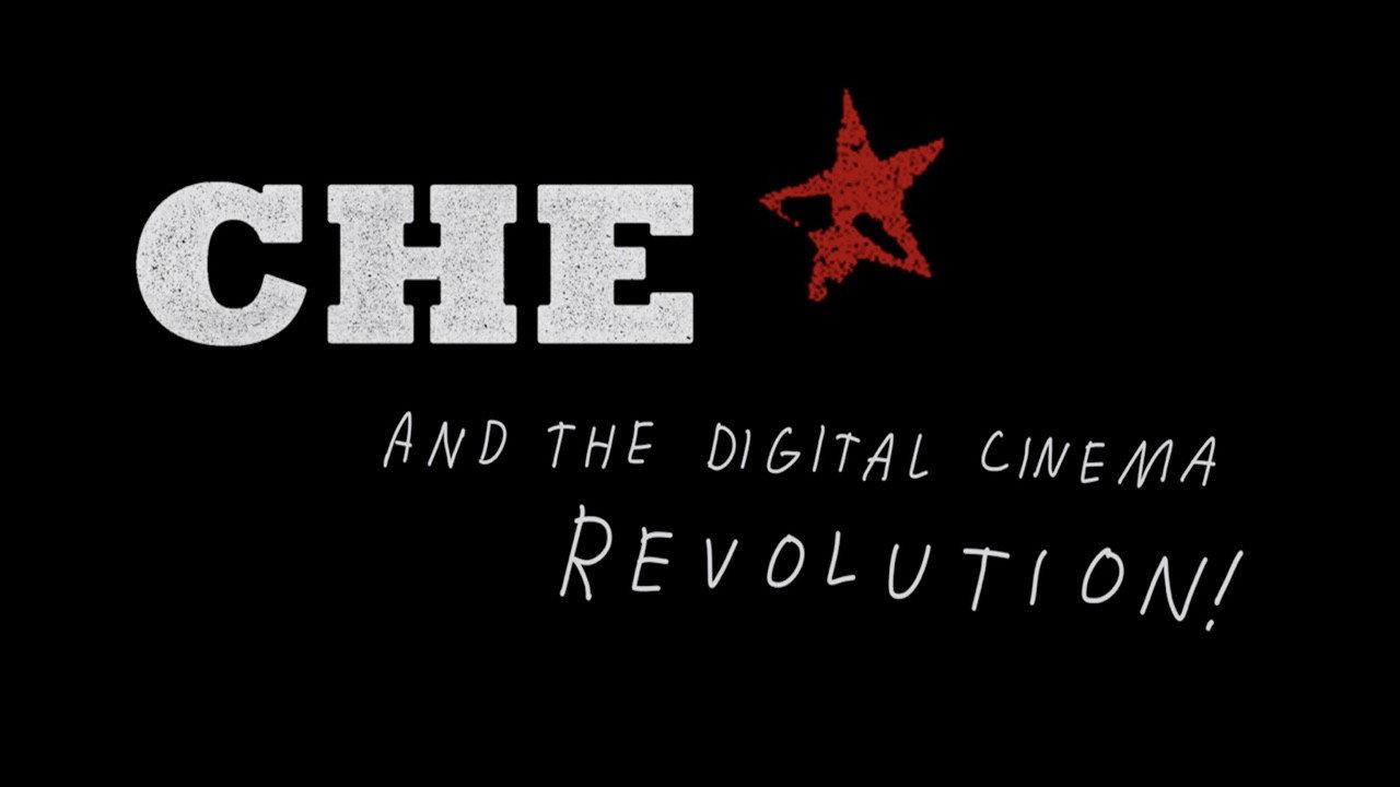CHE and the Digital Cinema Revolution 2009 movie scene