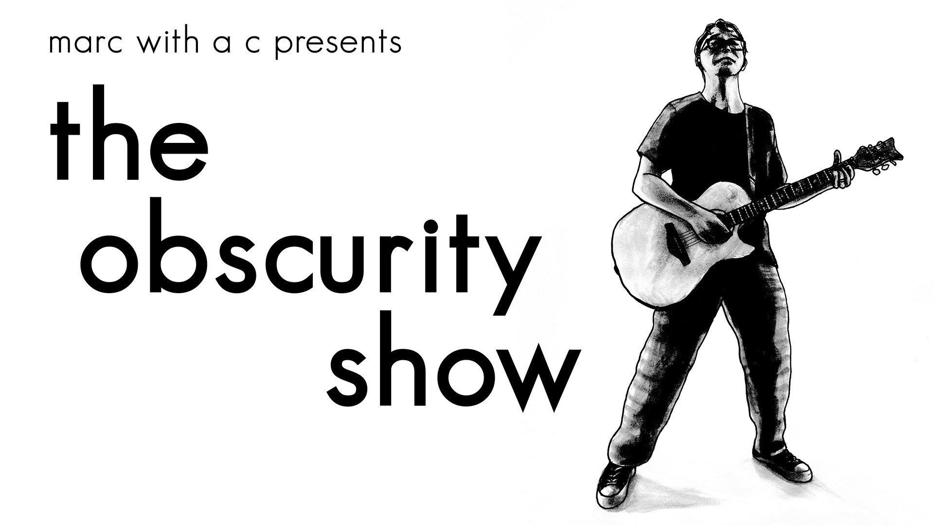 Marc With a C Presents: "The Obscurity Show" 2020 movie scene