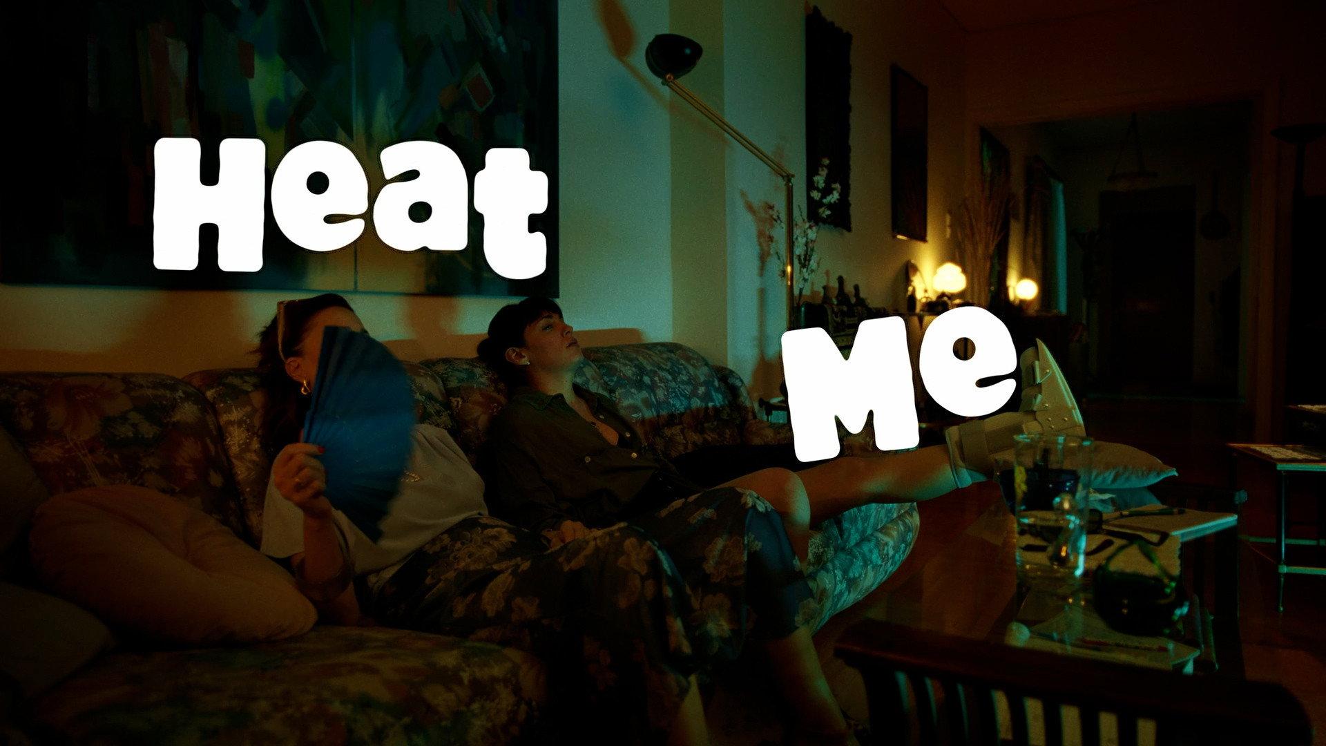 Heat Me movie scene