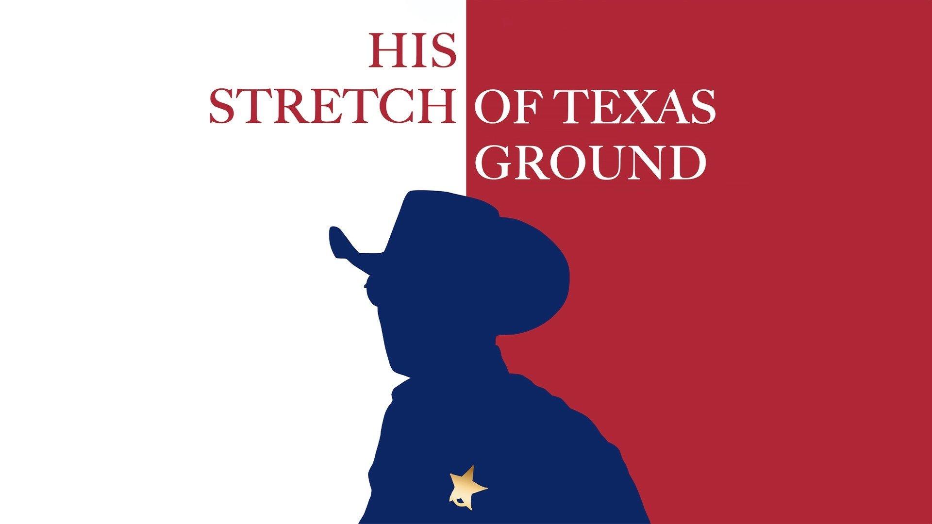 His Stretch of Texas Ground 2021 movie scene