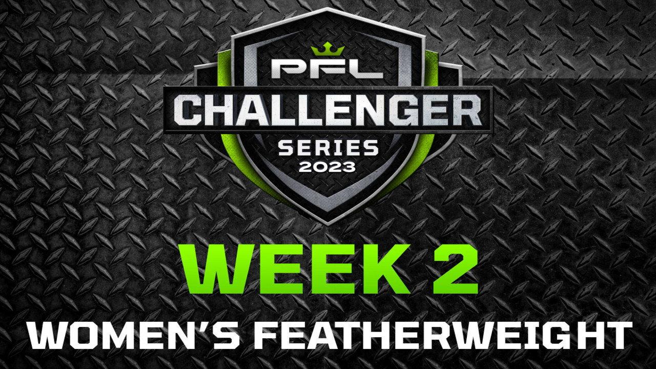 PFL 2023 Challenger Series: Week 2/Women's Featherweights - Leve vs. Tsendayush 2023 movie scene