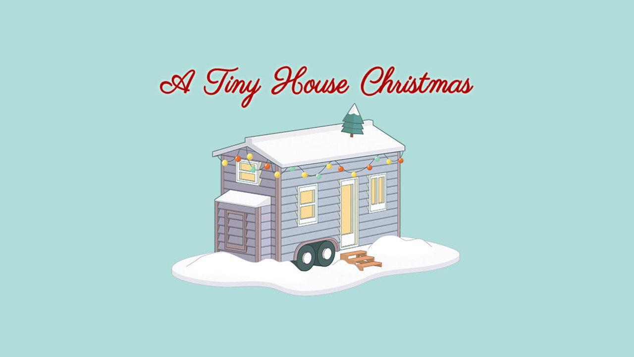 A Tiny House Christmas 2021 movie scene