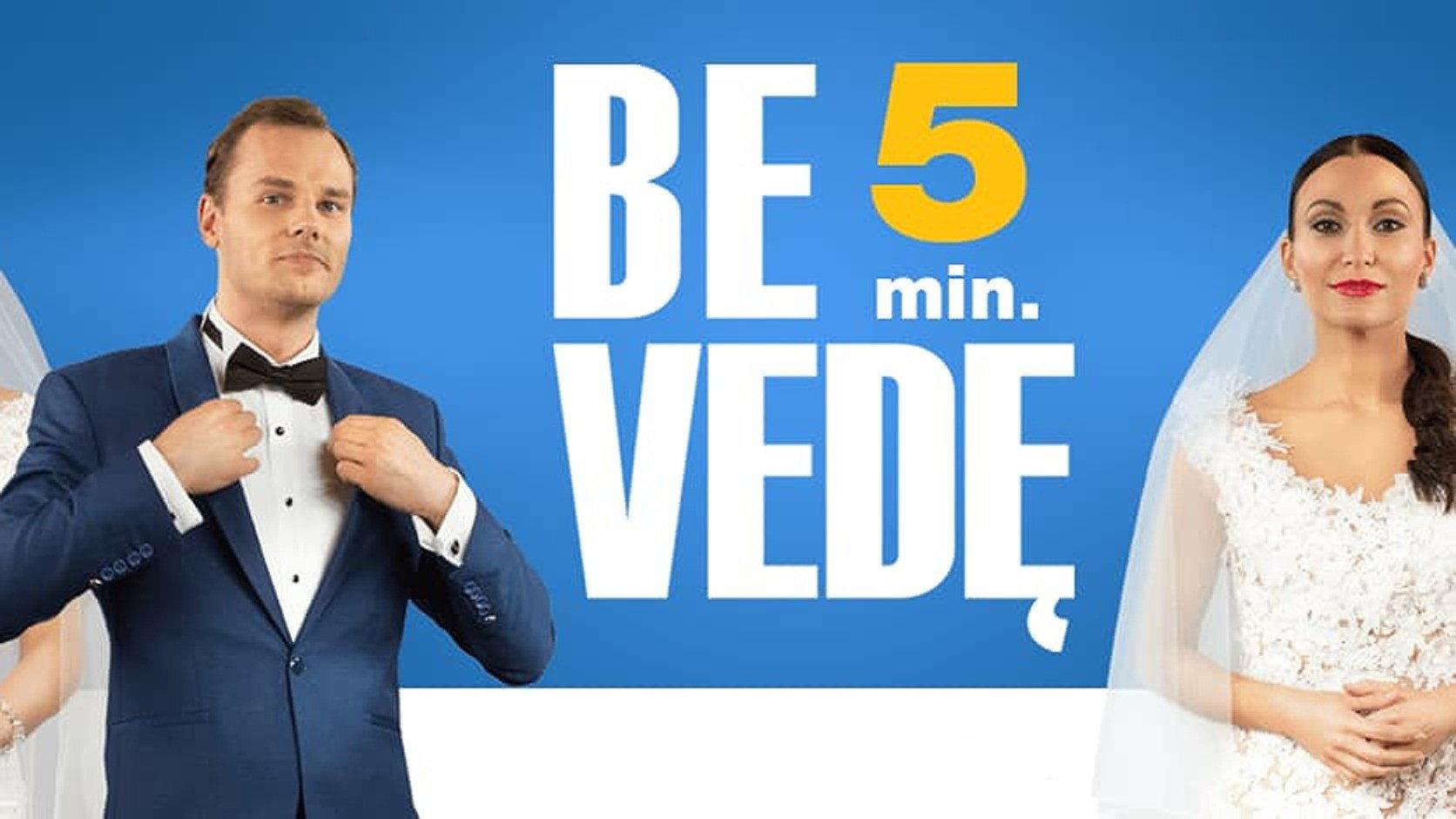 Be 5 Min. Vedę 2016 movie scene
