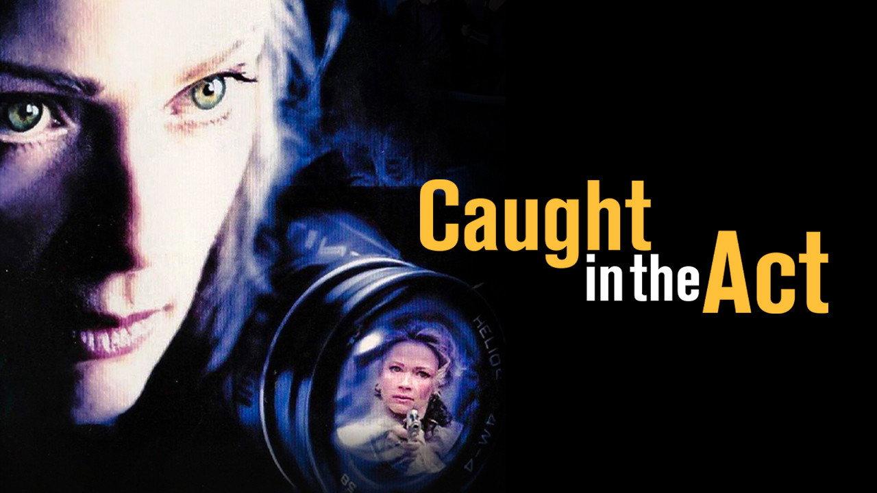 Caught in the Act 2004 movie scene