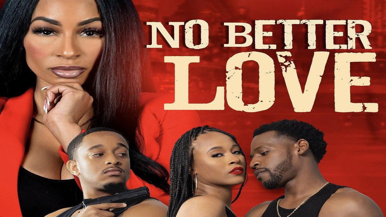 No Better Love 2022 movie scene