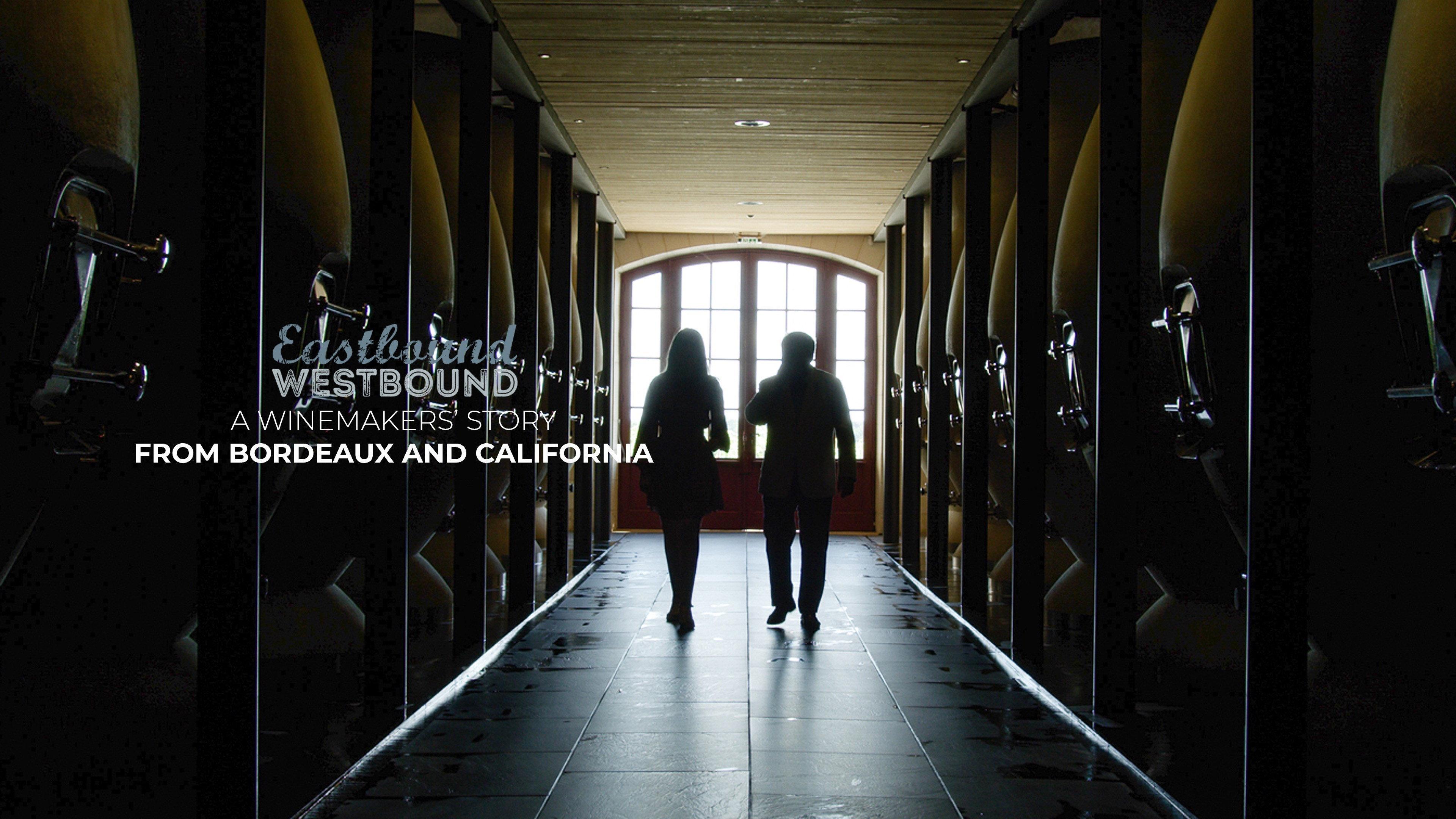 Eastbound Westbound: A Winemaker’s Story From Bordeaux and California 2022 movie scene
