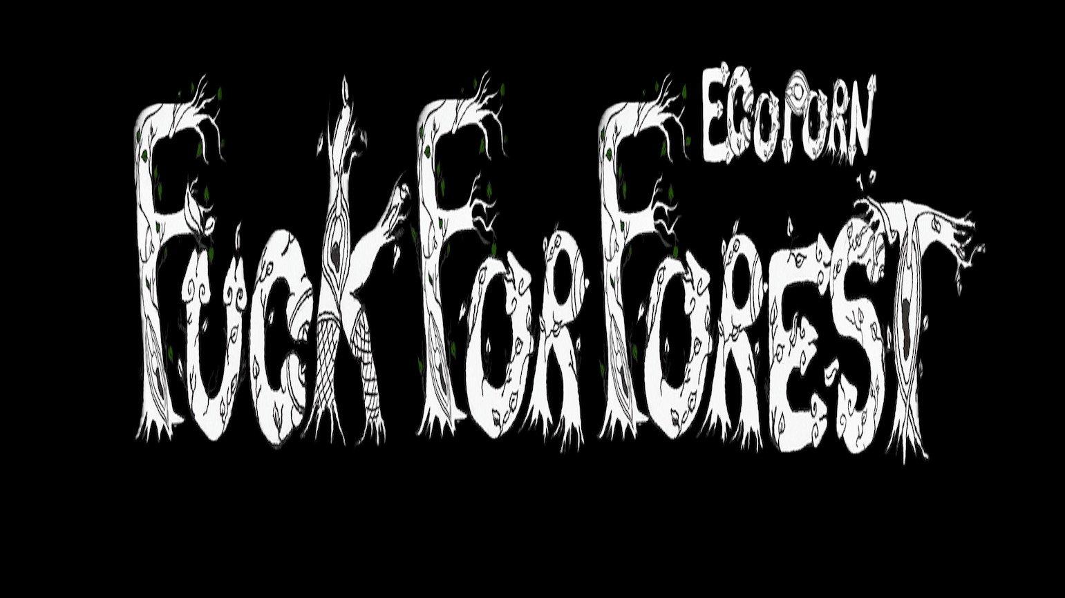 Fuck for Forest 2012 movie scene