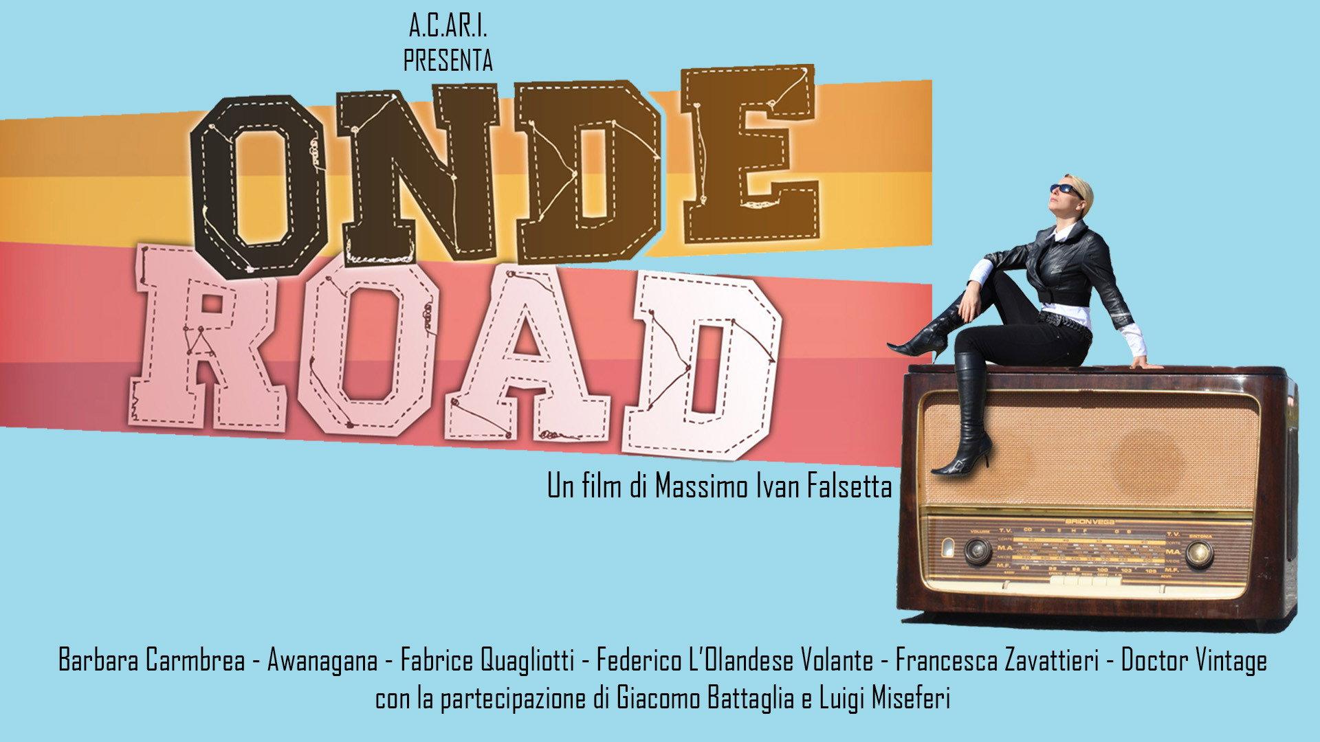 Onde Road 2015 movie scene