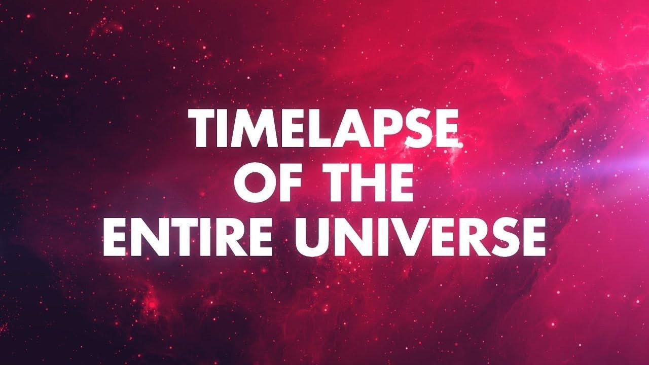 Timelapse of the Entire Universe 2018 movie scene