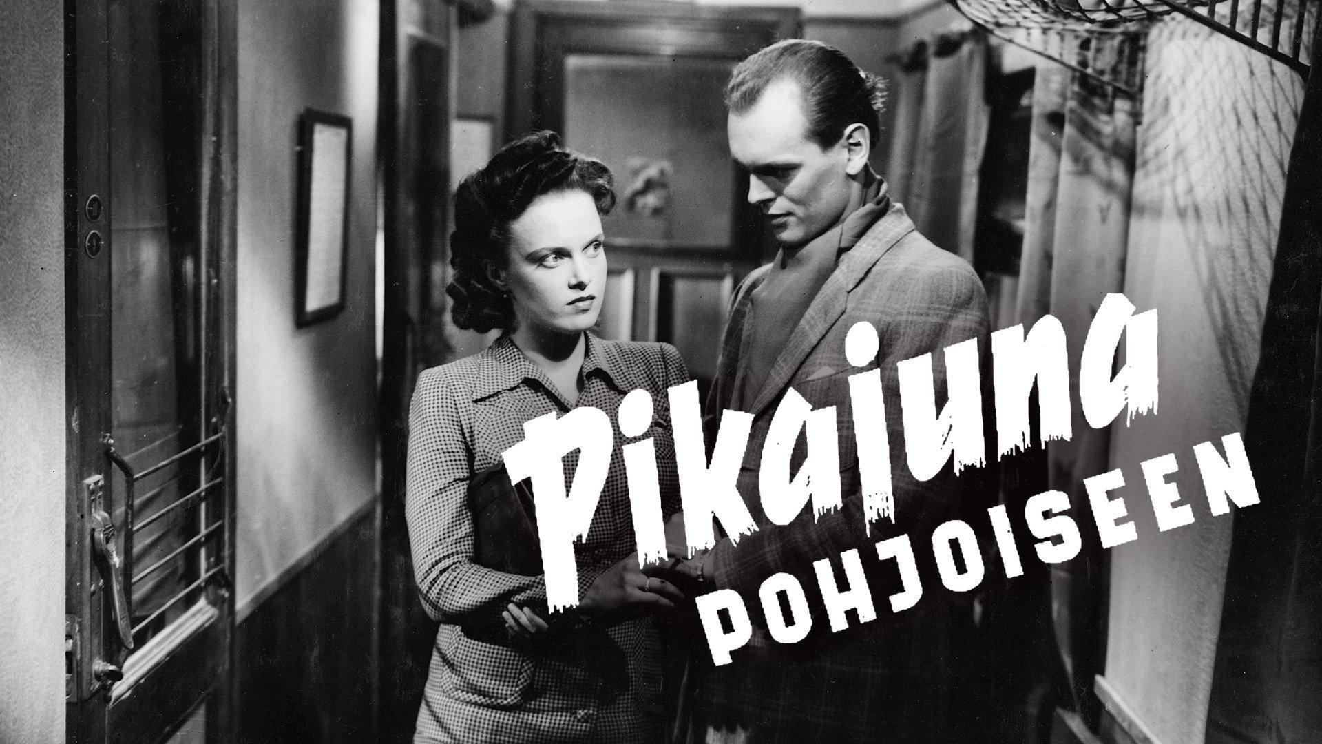 Pikajuna pohjoiseen 1947 movie scene