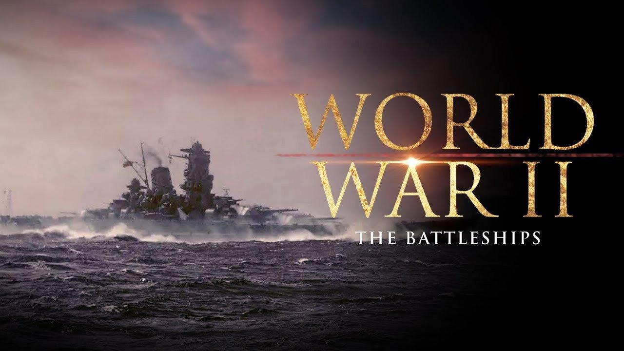 The Great Battleships of the Second World War 2008 movie scene