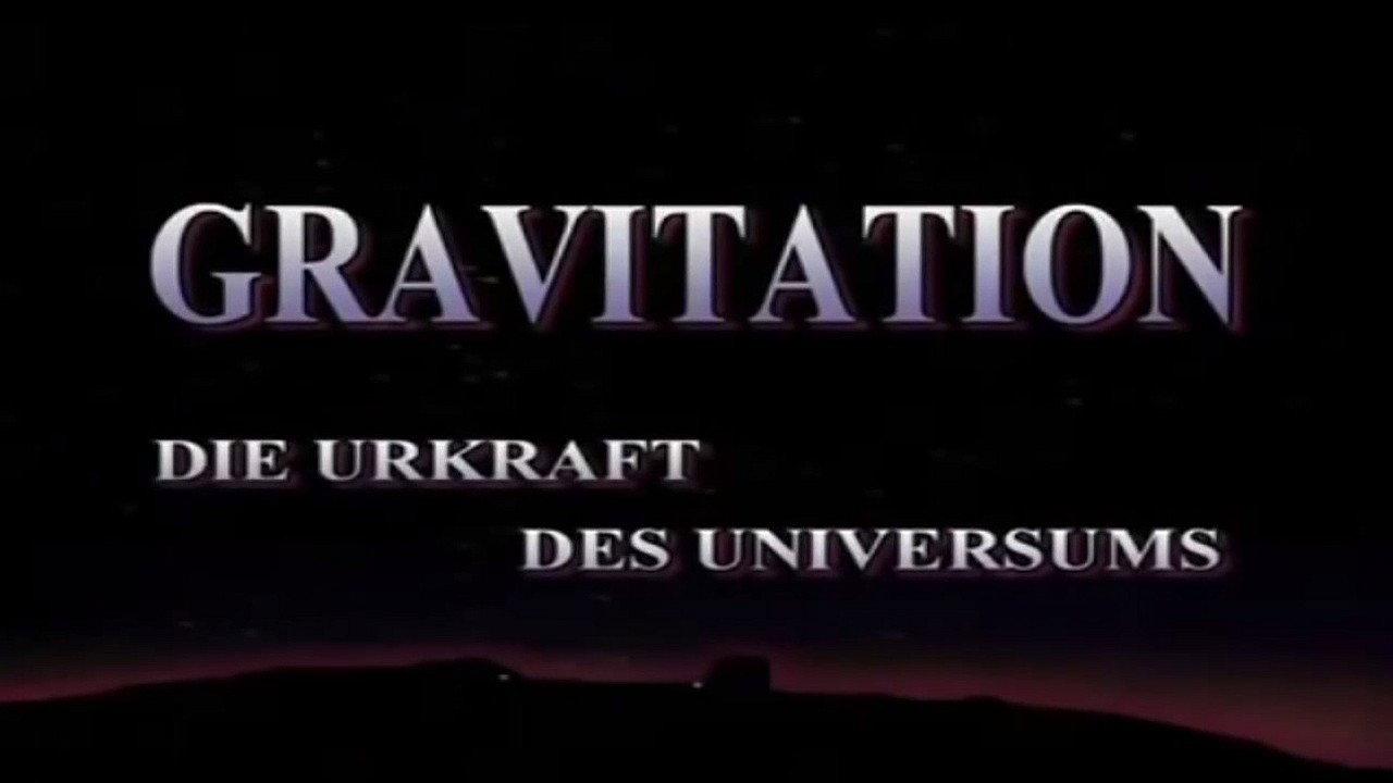 Gravitation - Urkraft des Universums 2003 movie scene