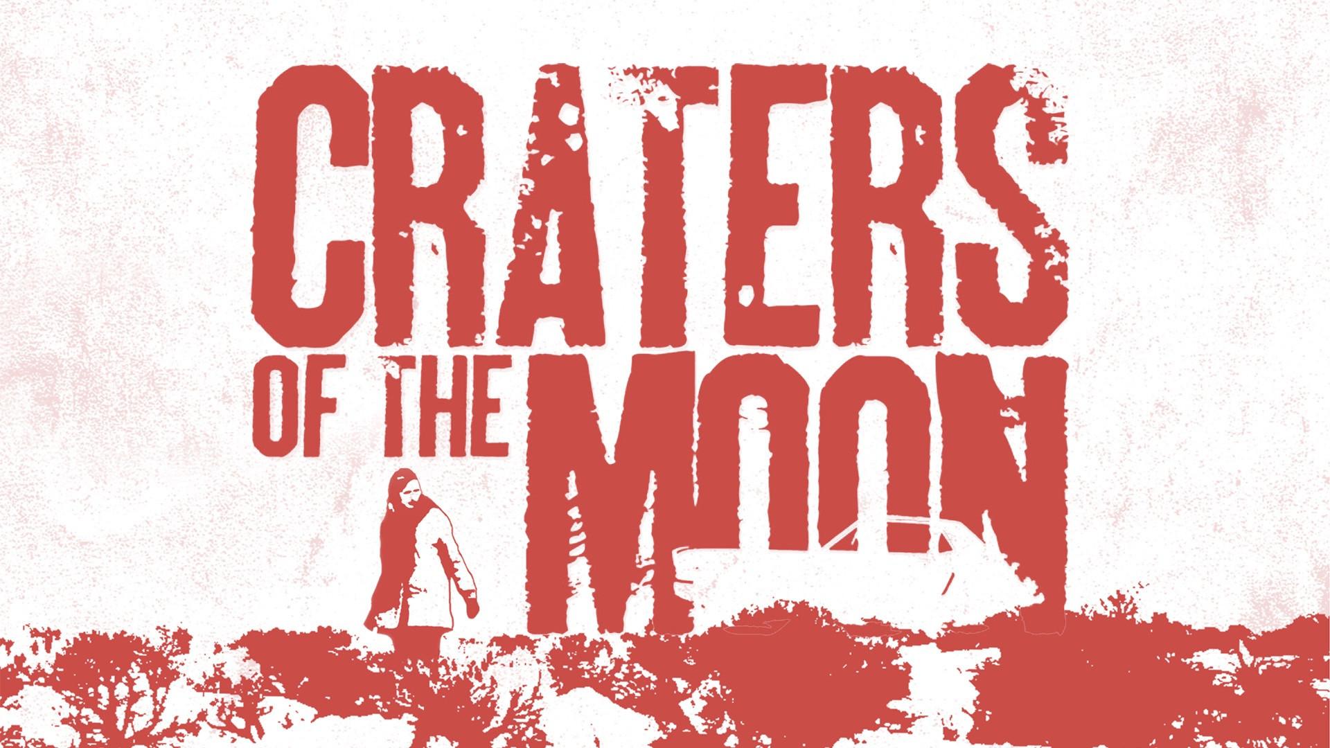 Craters of the Moon 2014 movie scene