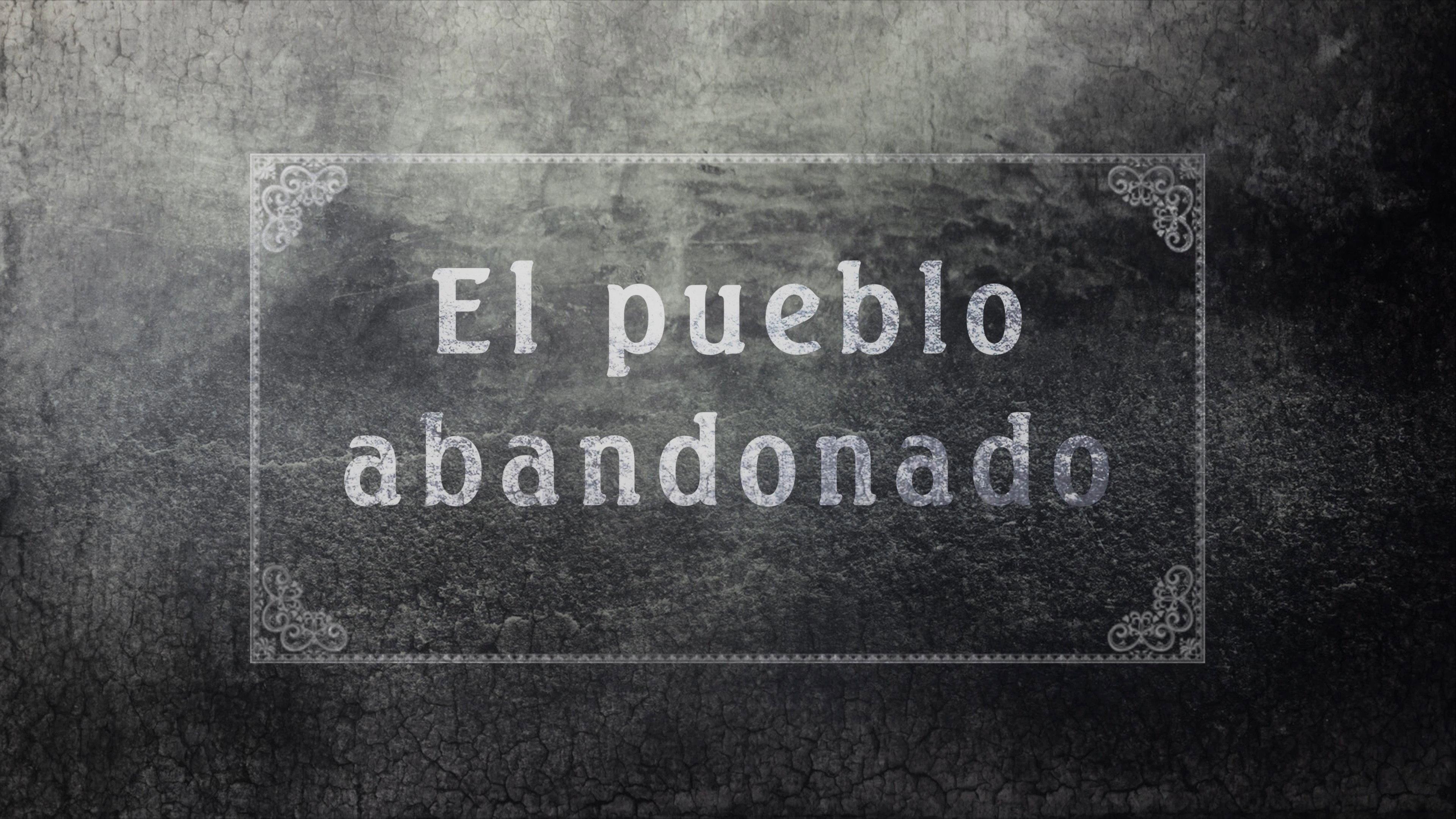 El pueblo abandonado 2018 movie scene