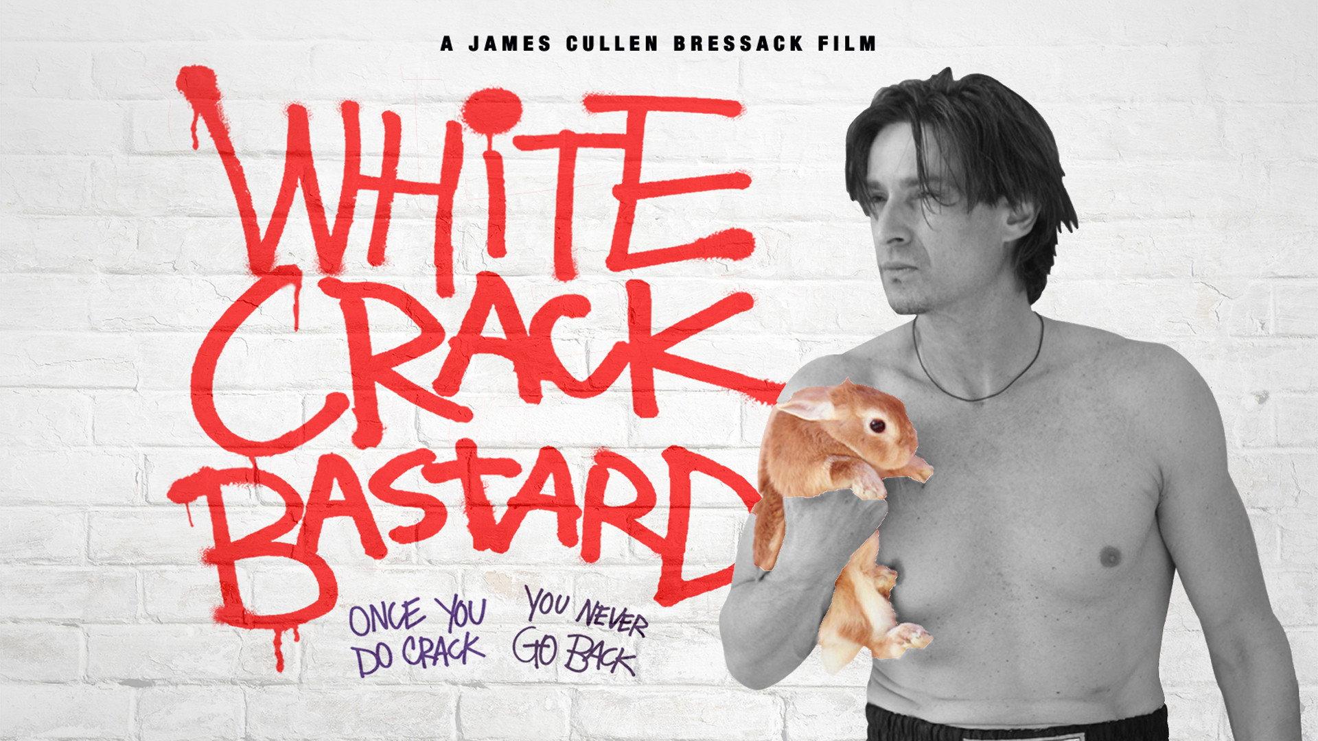White Crack Bastard 2013 movie scene