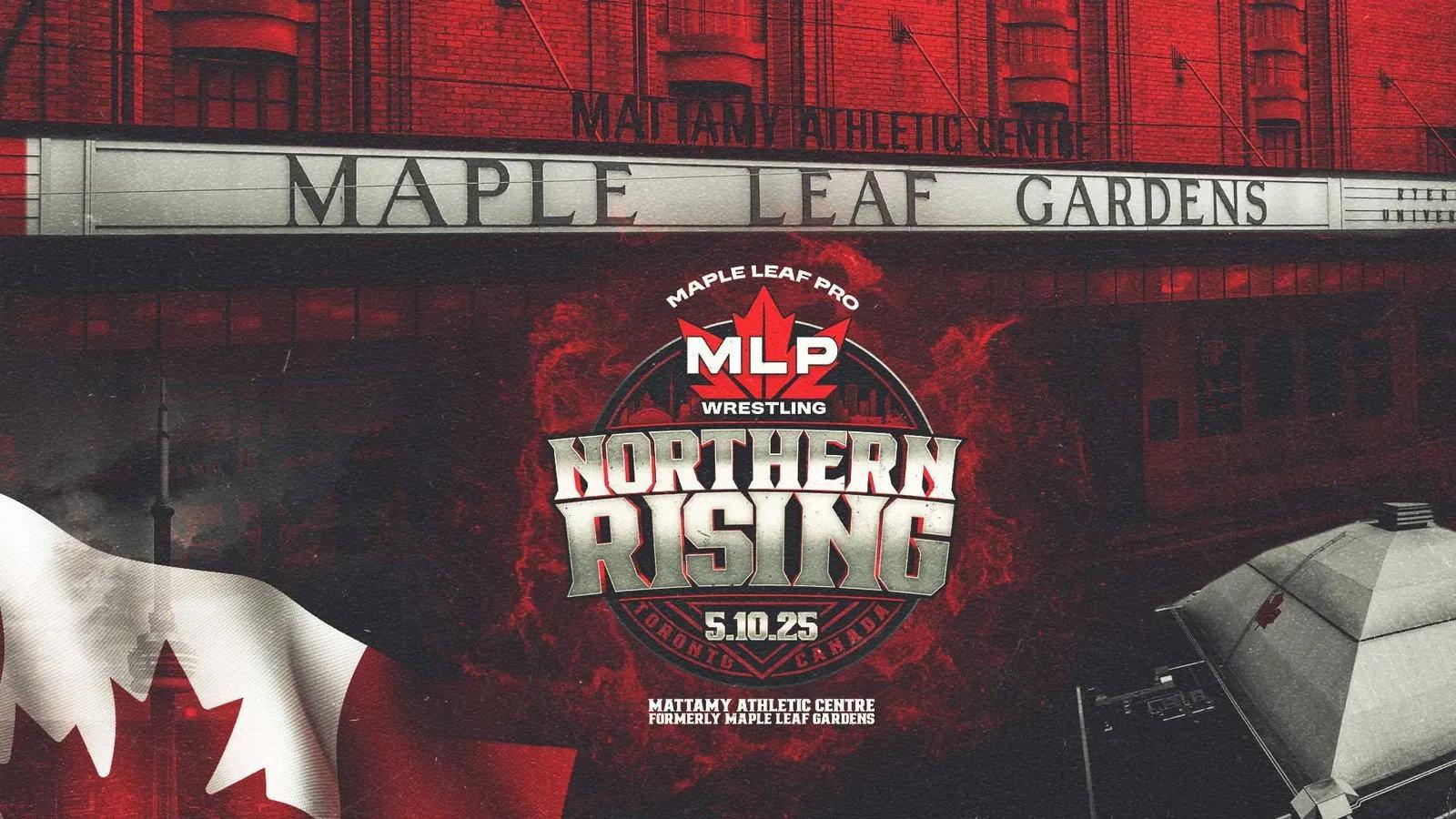 Maple Leaf Pro Wrestling: Northern Rising 2025 movie scene