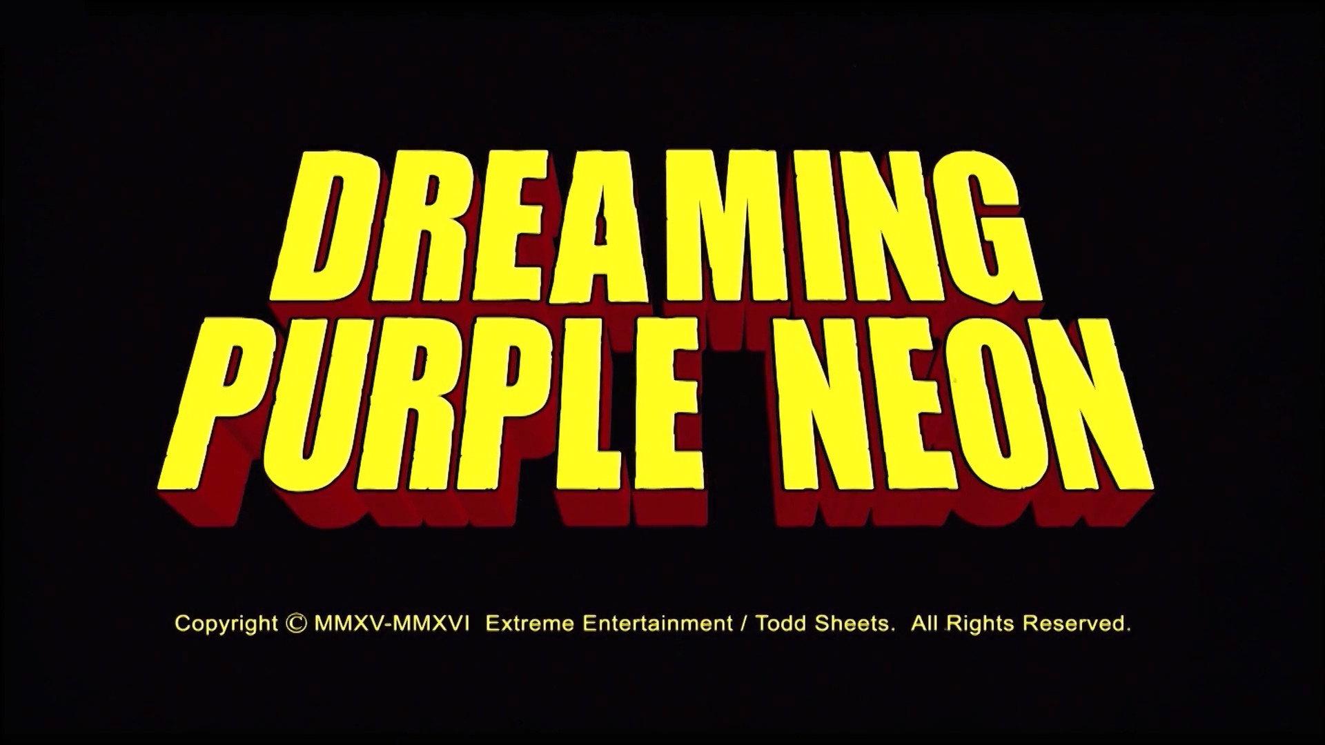 Dreaming Purple Neon 2016 movie scene