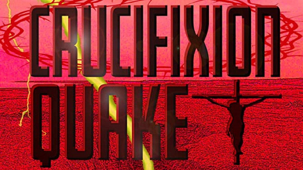 Crucifixion Quake 2020 movie scene