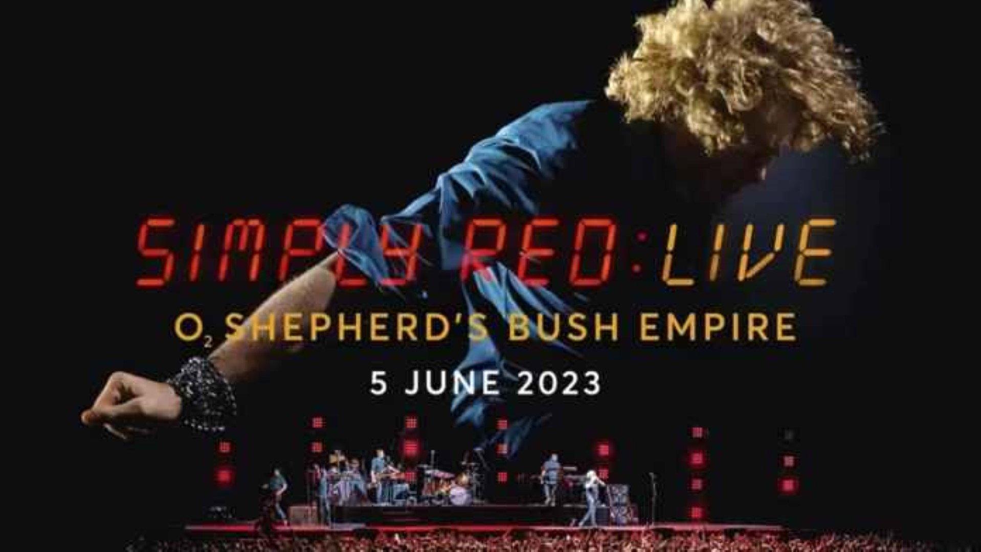 Simply Red - Live At The O2 Shepherd's Bush Empire 2023 movie scene