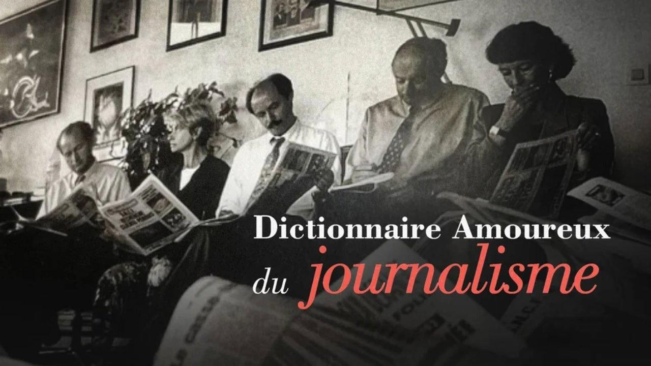 Dictionnaire amoureux du journalisme 2024 movie scene