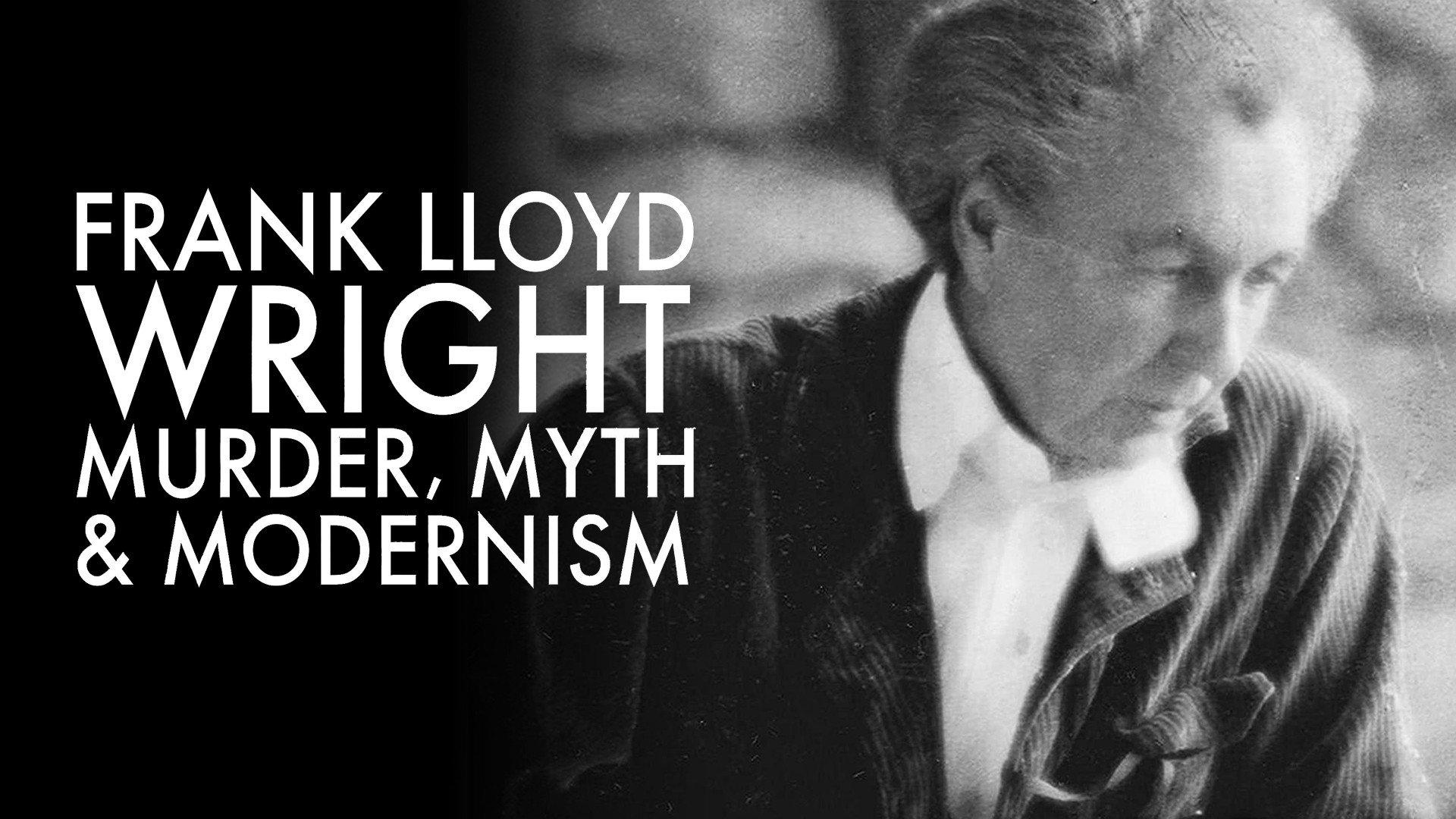 Frank Lloyd Wright: Murder, Myth and Modernism 2005 movie scene