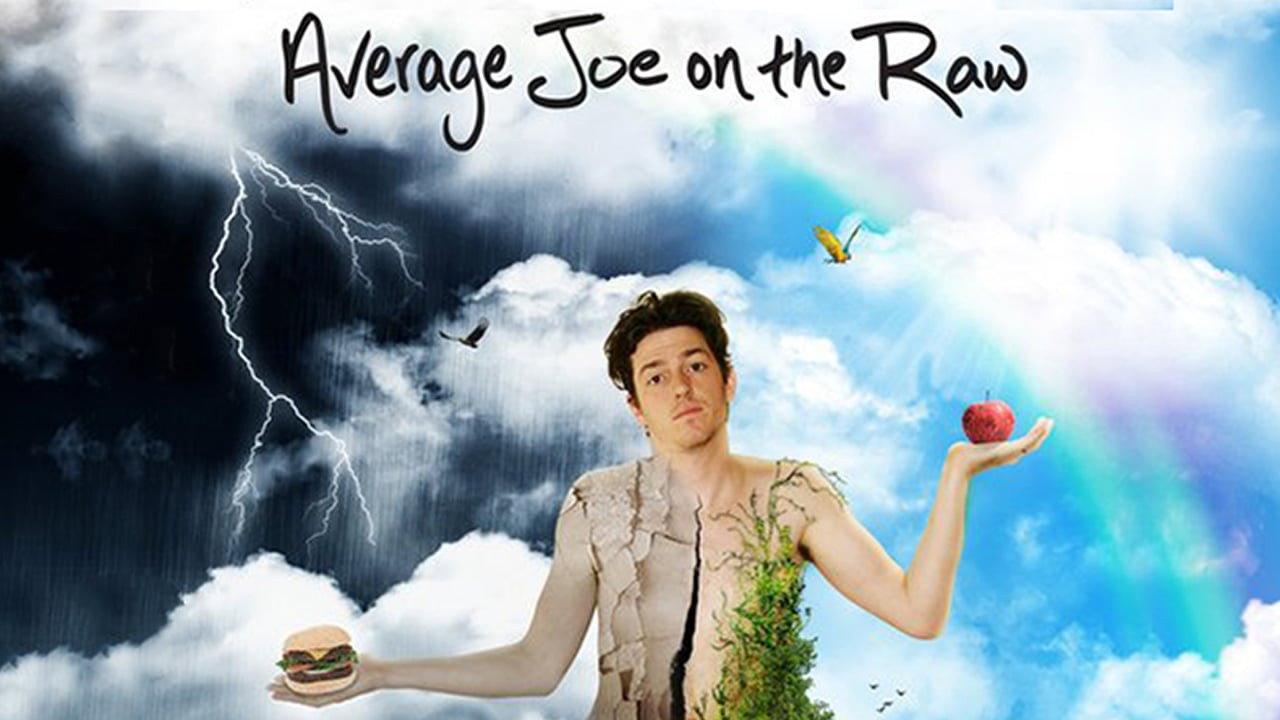 Average Joe on the Raw 2011 movie scene