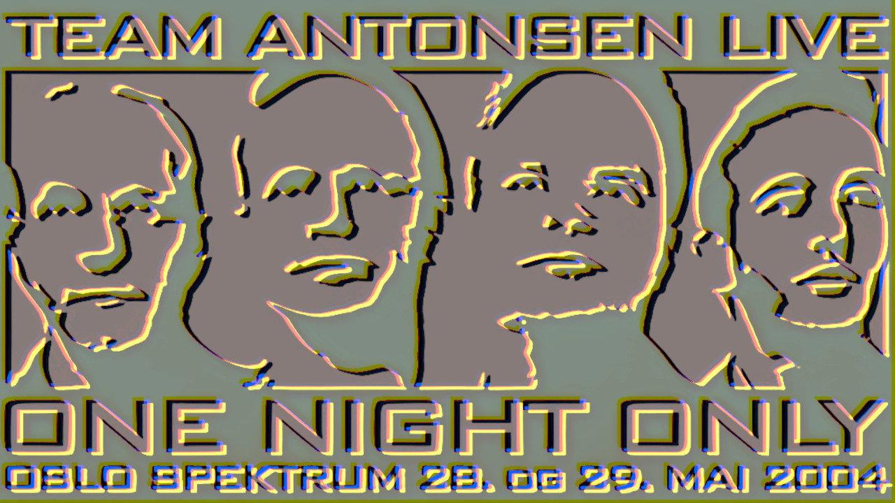 Team Antonsen Live: One Night Only 2004 movie scene