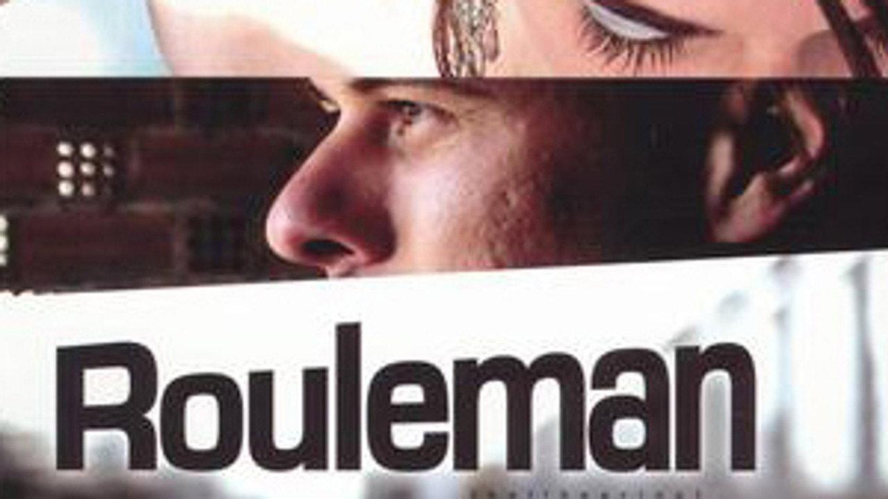 Rouleman 2005 movie scene