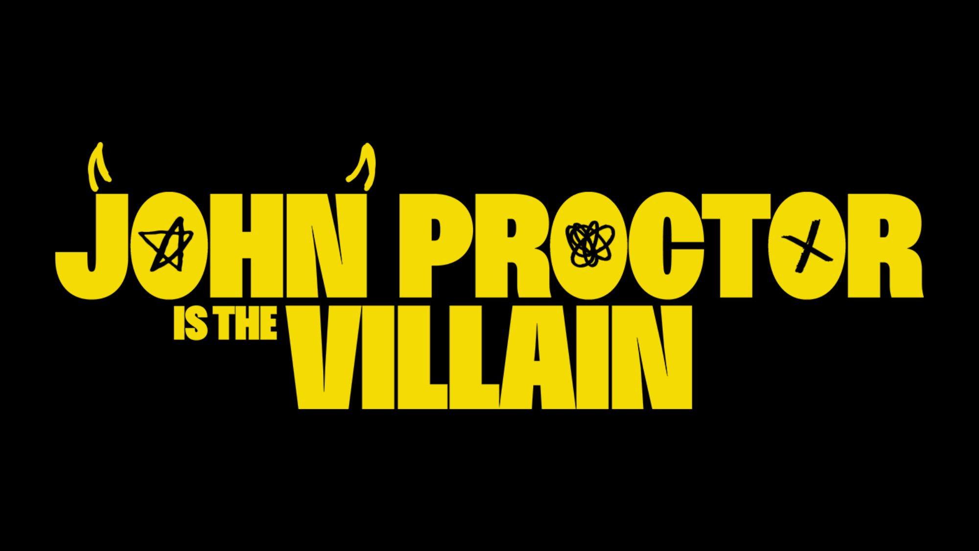 John Proctor Is the Villain movie scene