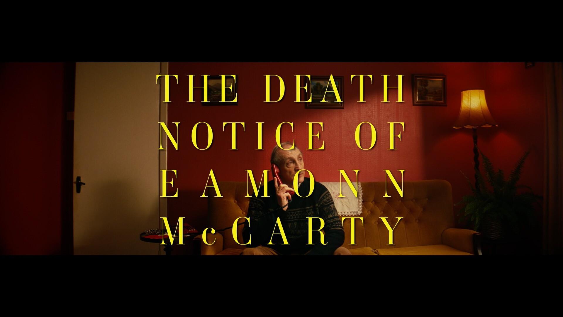 The Death Notice of Eamonn McCarty movie scene