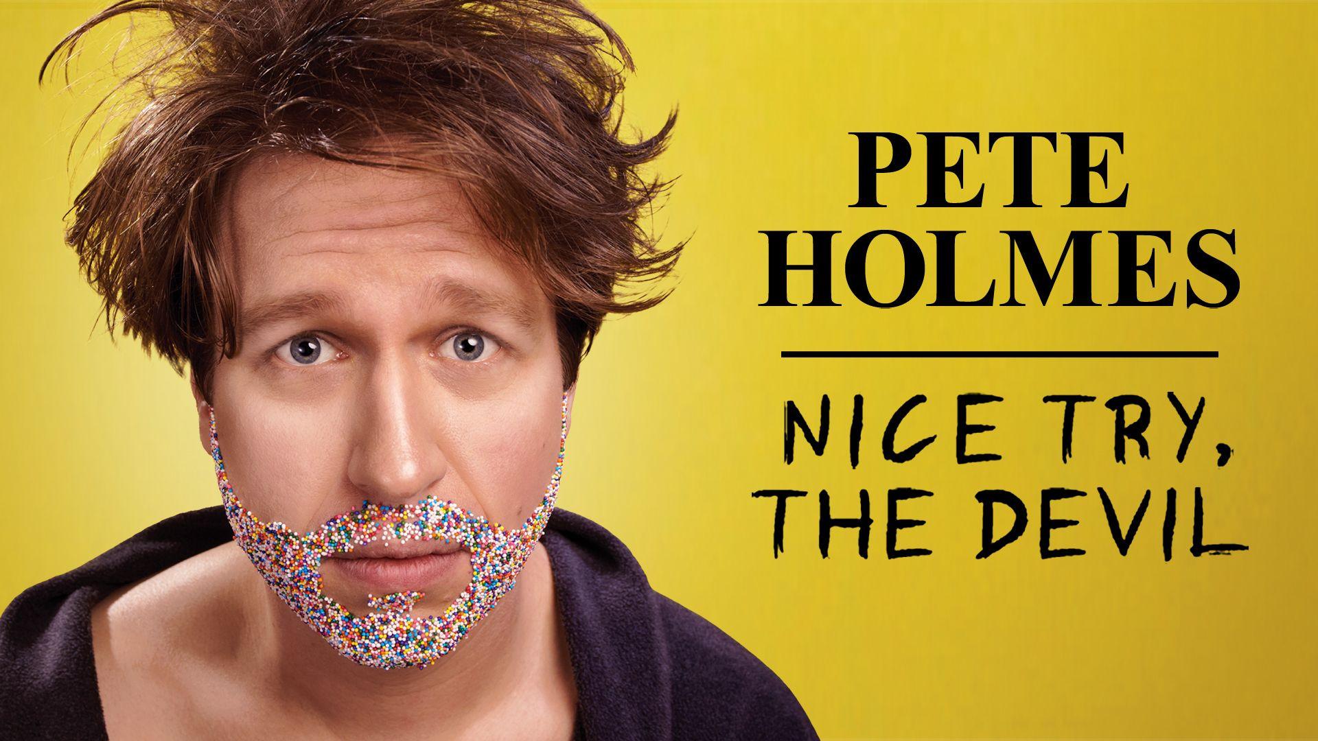 Pete Holmes: Nice Try, the Devil! 2013 movie scene
