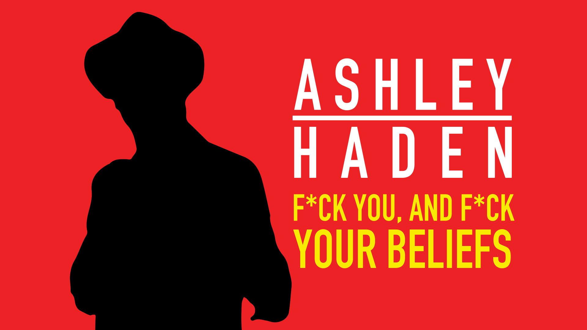 Ashley Haden: F**k You And F**k Your Beliefs 2020 movie scene
