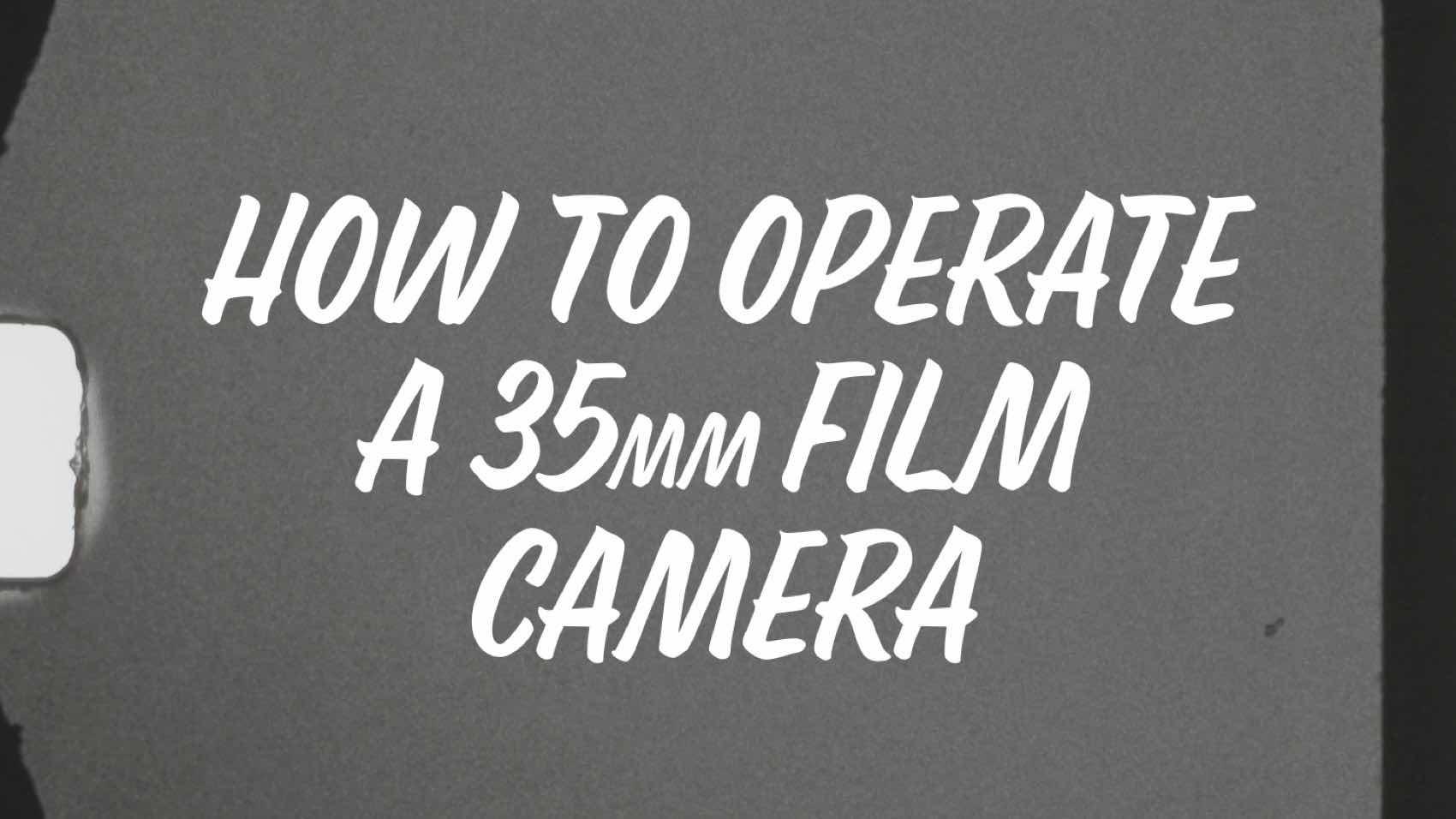 How to Operate a 35mm Film Camera 2025 movie scene