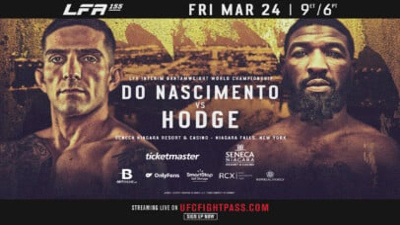 LFA 155: Do Nascimento vs. Hodge 2023 movie scene