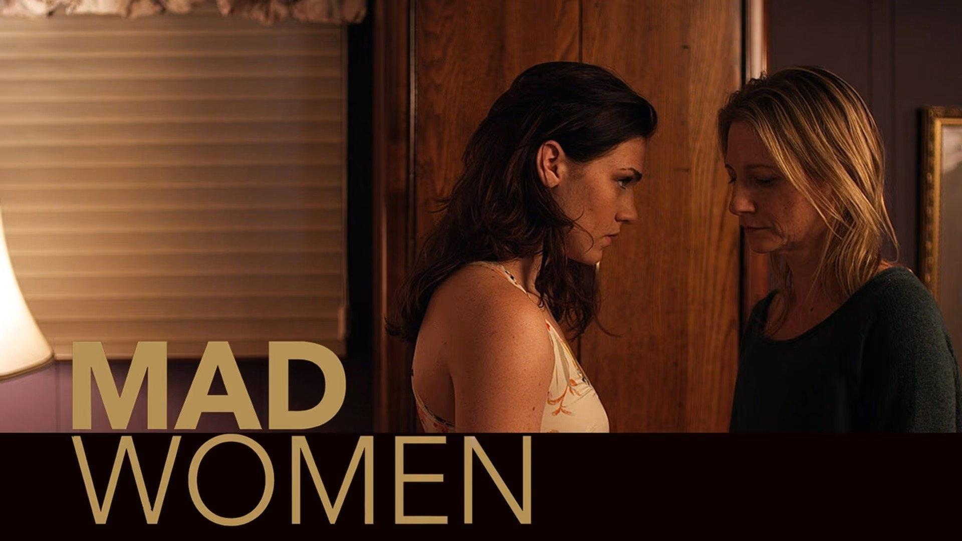 Mad Women 2015 movie scene