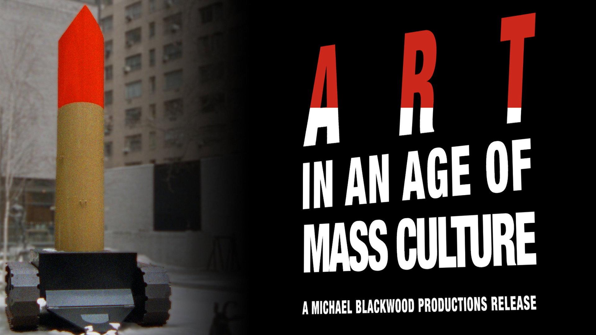 Art in an Age of Mass Culture 1991 movie scene