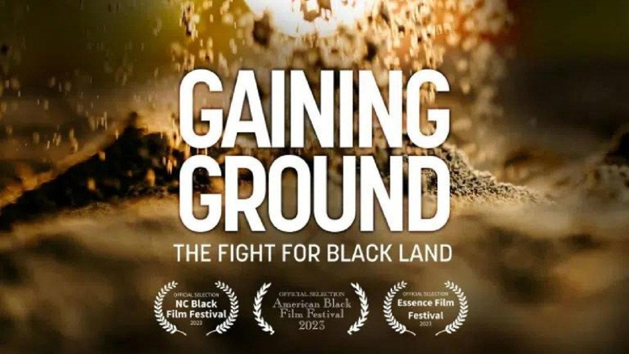 Gaining Ground: The Fight for Black Land 2023 movie scene