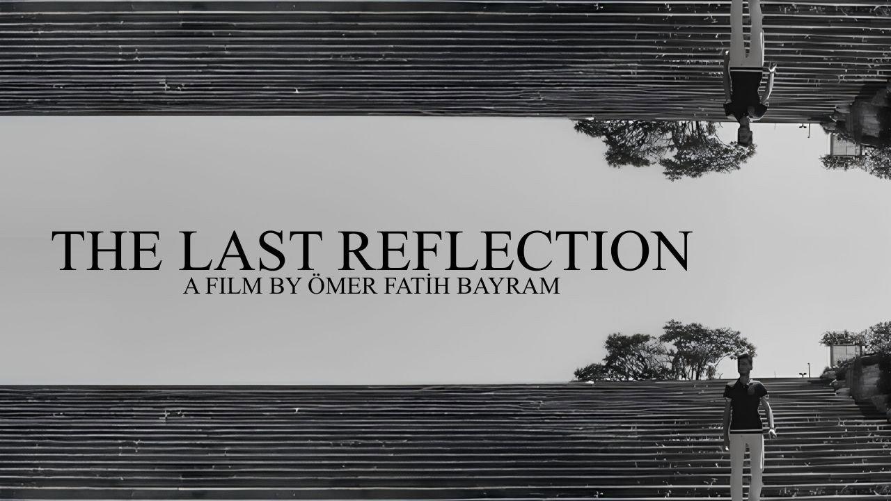 THE LAST REFLECTION 2025 movie scene
