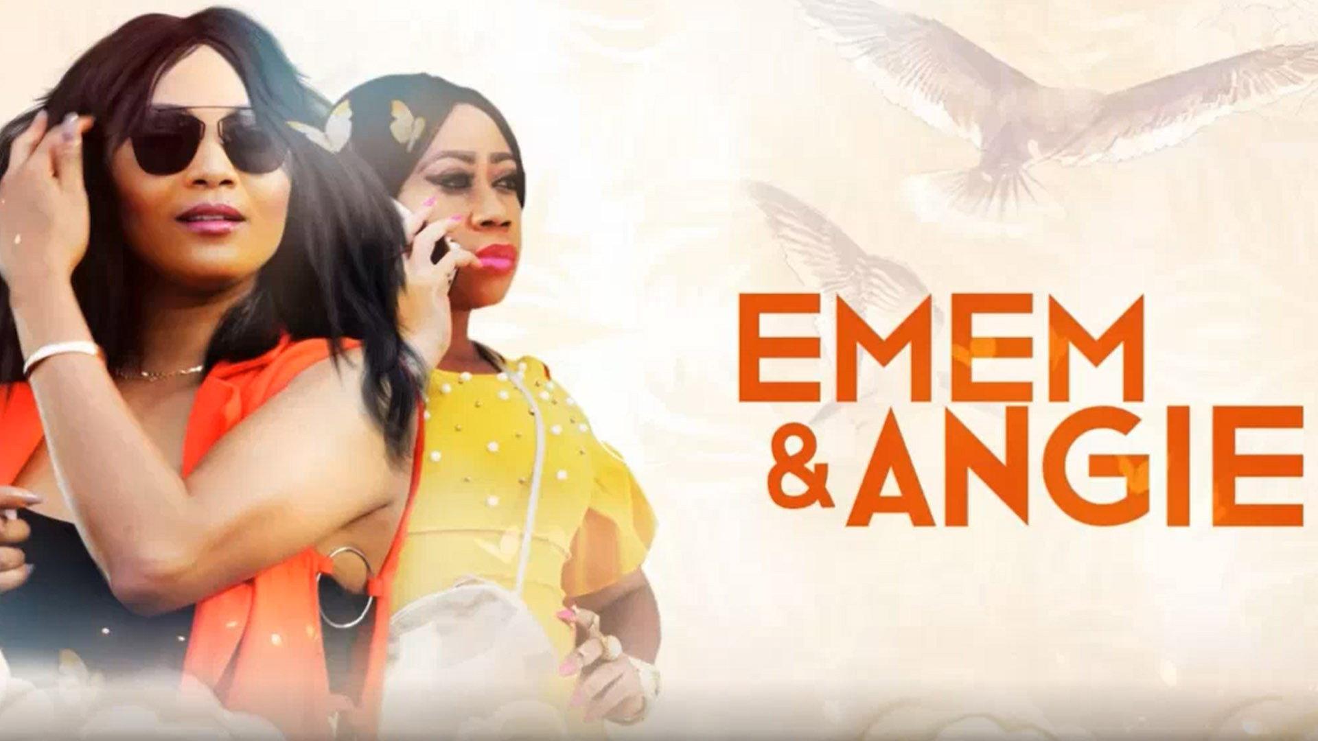 Emem And Angie 2017 movie scene