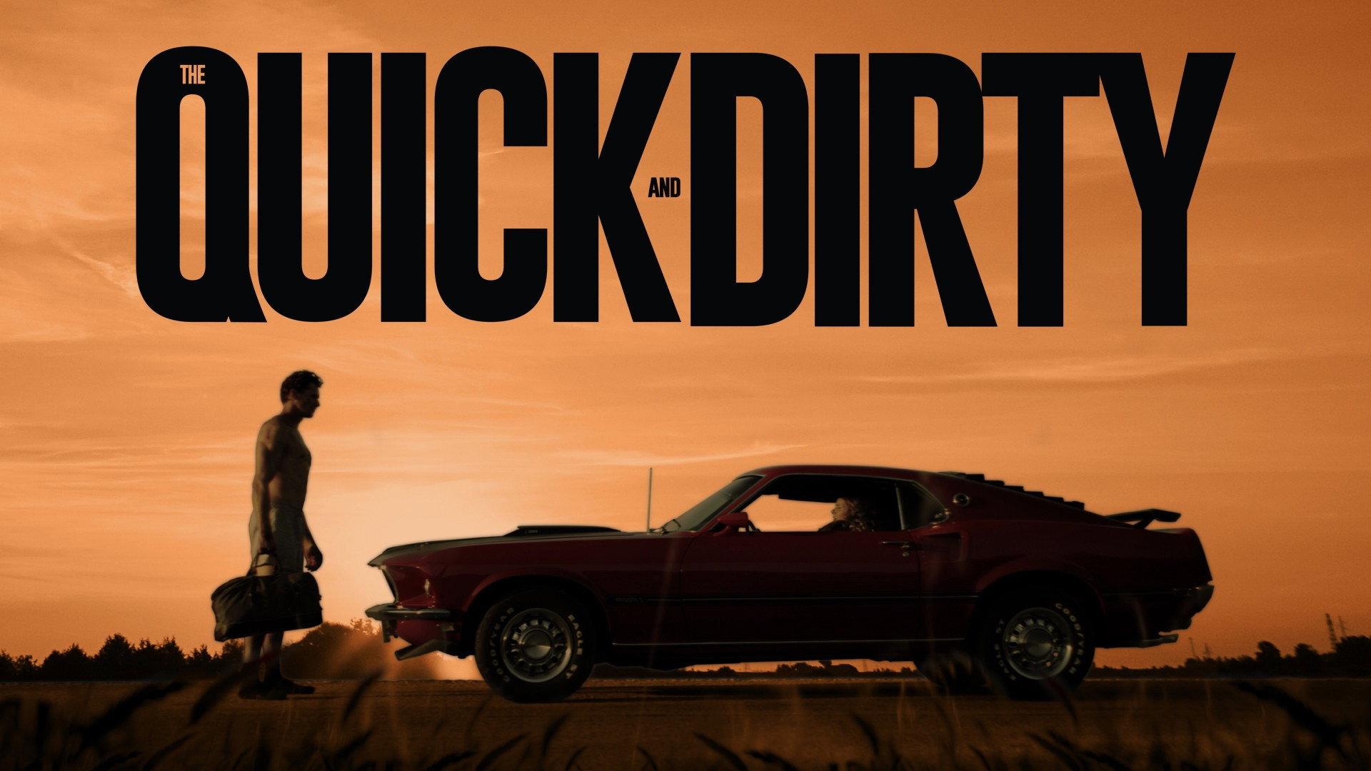 The Quick and Dirty 2019 movie scene