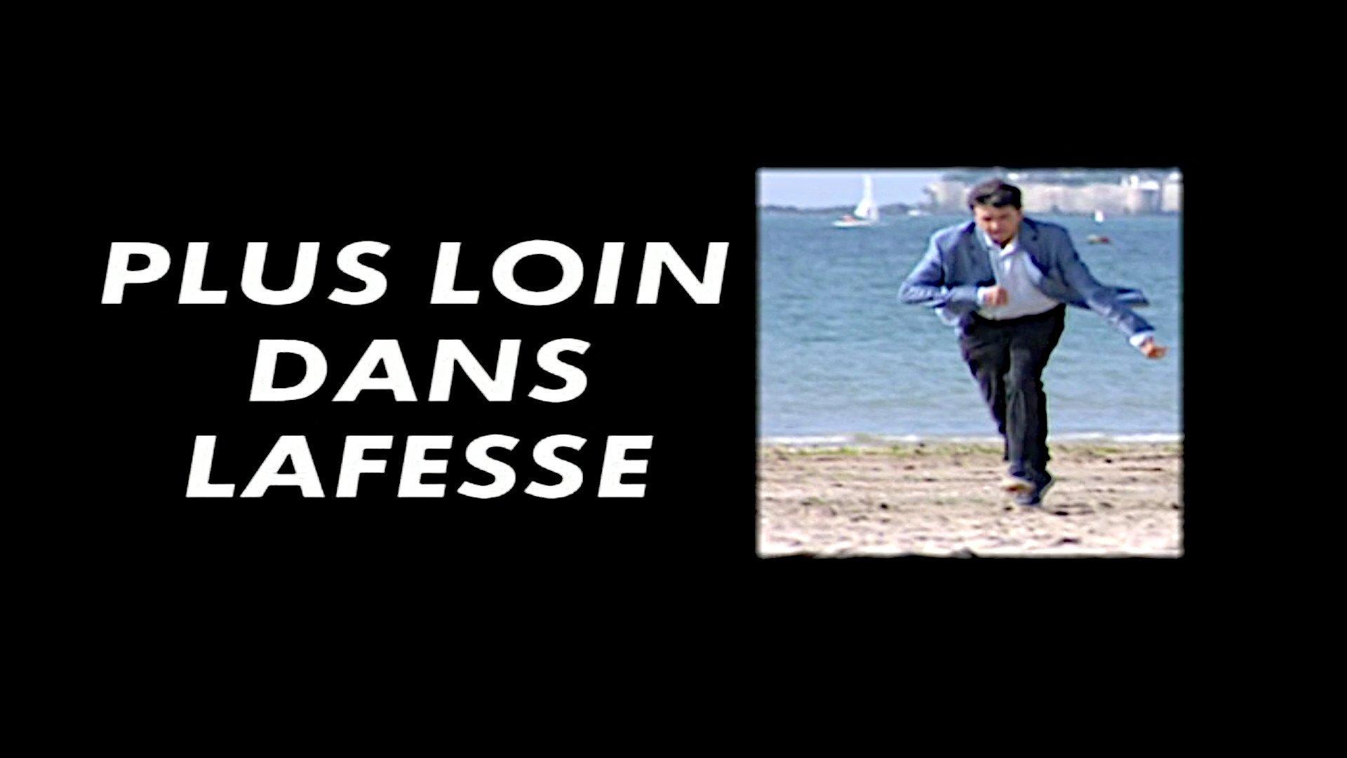 Plus loin dans Lafesse 2000 movie scene