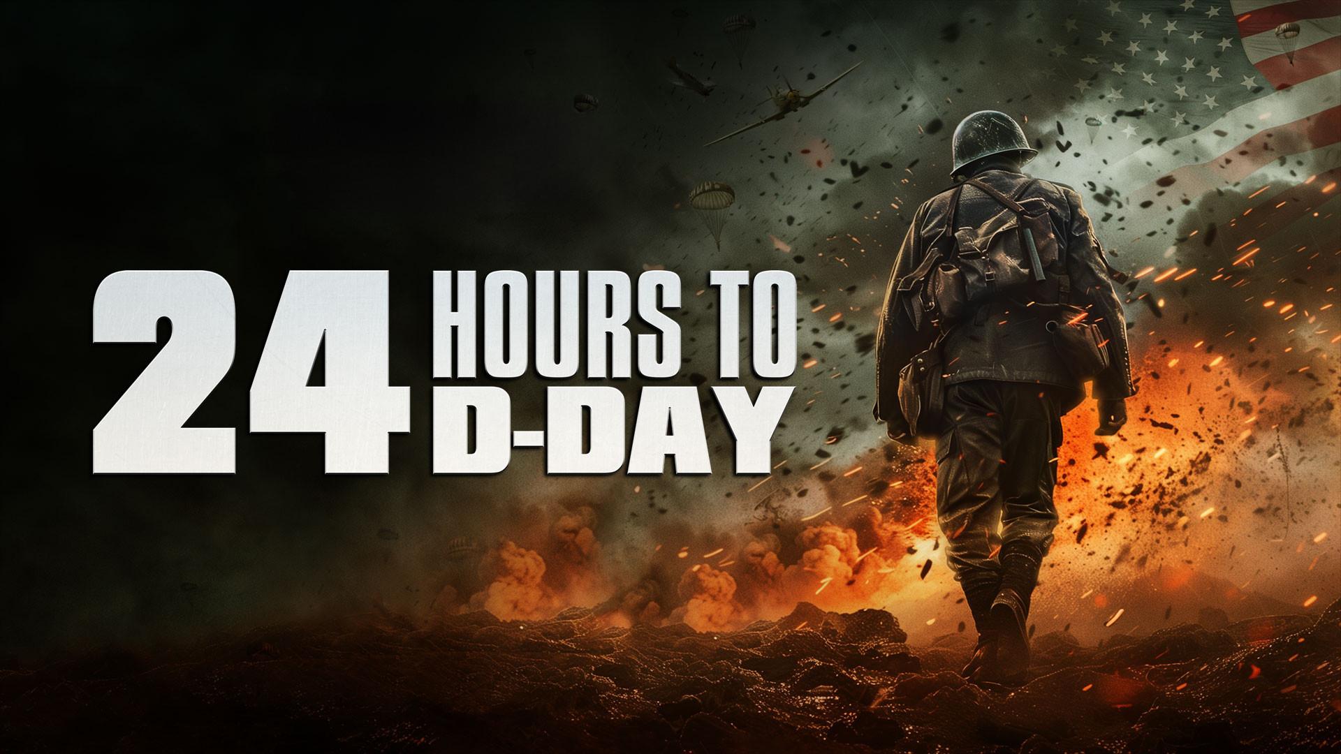 24 Hours to D-Day 2024 movie scene