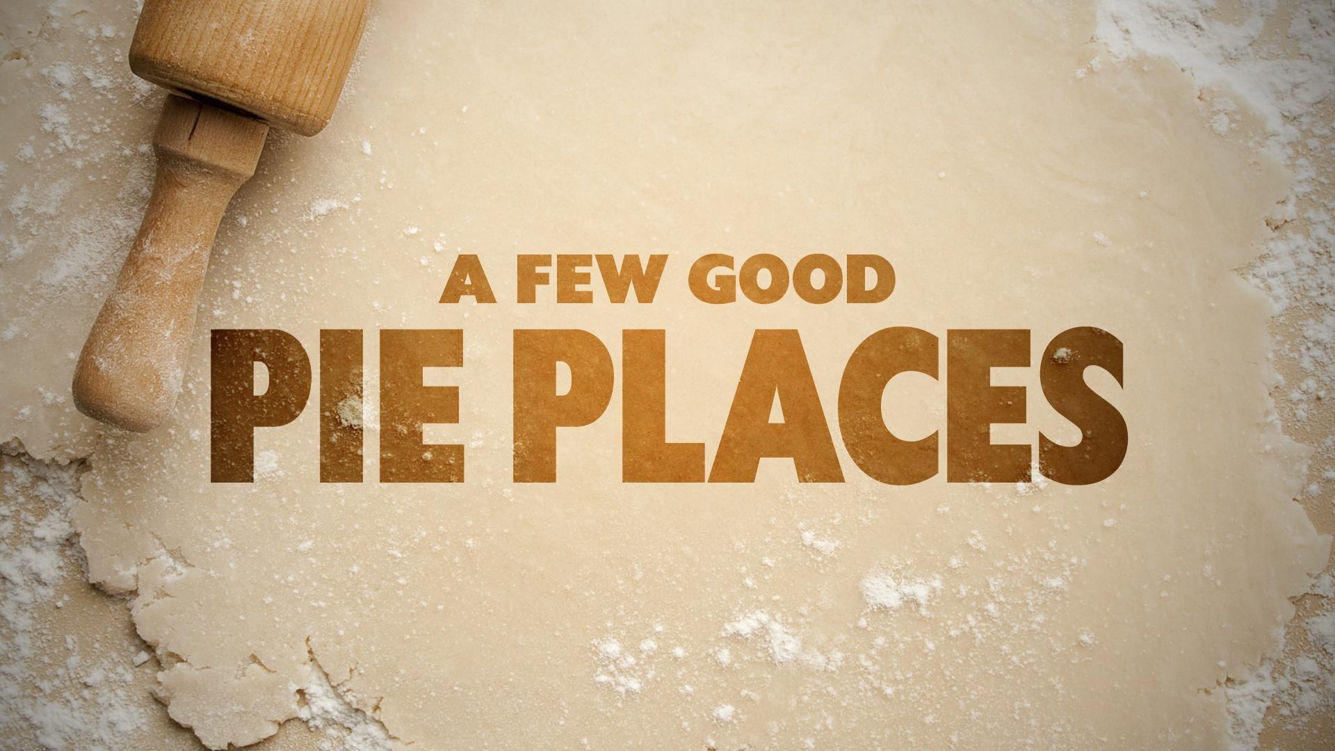 A Few Good Pie Places 2015 movie scene