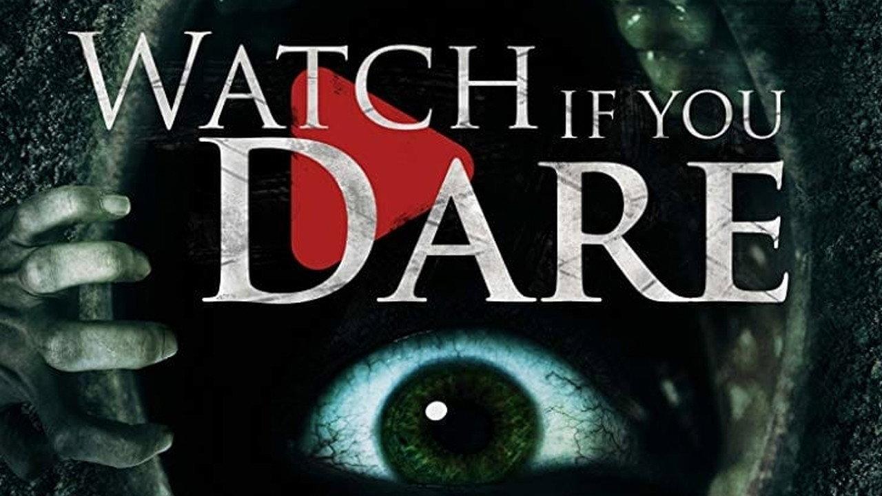 Watch If You Dare 2018 movie scene