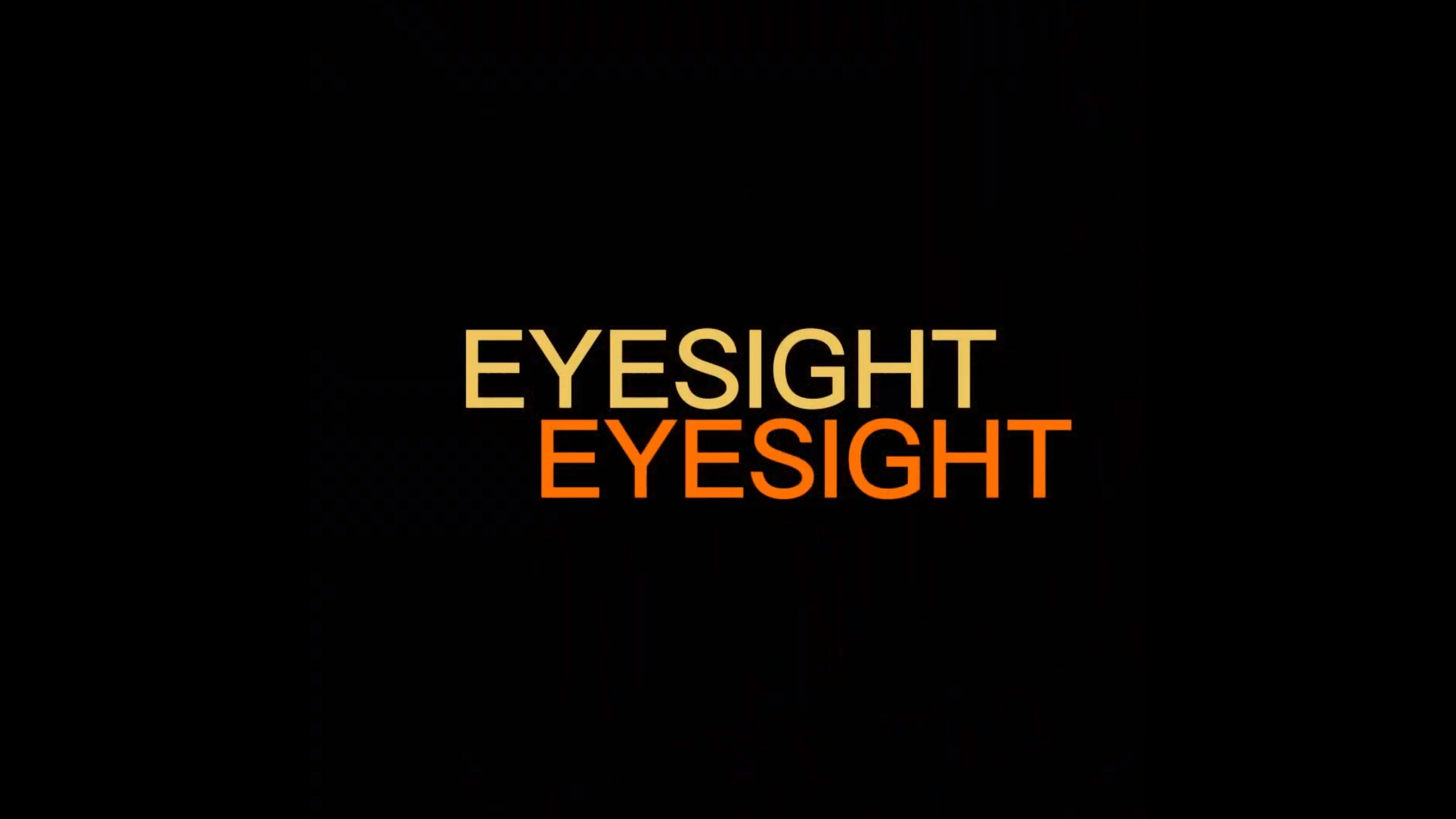 Eyesight  movie scene